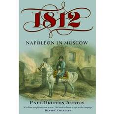 1812: Napoleon in Moscow (Paperback)