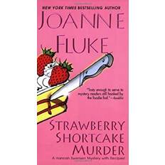 Strawberry Shortcake Murder by Joanne Fluke