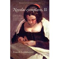 Novelas Ejemplares, II Miguel de Cervantes Saavedra 9781589770539 (Hæftet)