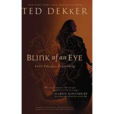 Blink of an Eye by Ted Dekker