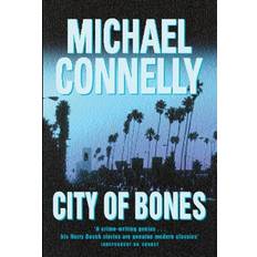 City of Bones by Michael Connelly