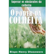 O Poder Da Colheita Bispo Henry Otasowere 9781500269999 (Hæftet)