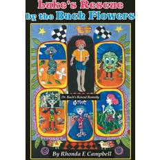 Luke's Rescue by the Bach Flowers: Dr Bach's Rescue Remedy Paperback (Paperback)