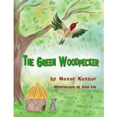 The Green Woodpecker 9781718799530