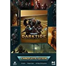 Warhammer 40,000 Darktide Complete Guide Joanne Wintheiser 9798370498619 (Hæftet)