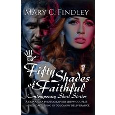 Fifty Shades of Faithful (Paperback)