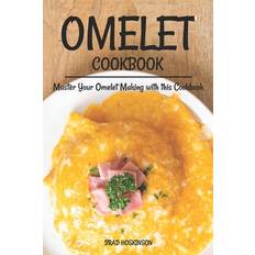 Omelet Cookbook Brad Hoskinson 9798385689415