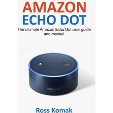 Amazon Echo Dot Ross Komak 9781543258271