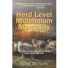 Herd Level Millennium Mentality Henry McNulty 9798711209539