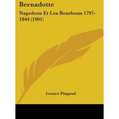 Bernadotte Leonce Pingaud 9781104039622