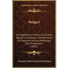 Bulgari Friedrich Wilhelm Konrad Beckhaus 9781168069412