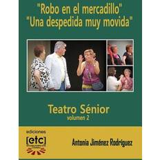 "Robo en el mercadillo" y "Una despedida muy movida" Antonia Jimenez Rodriguez 9781537086767 (Hæftet)