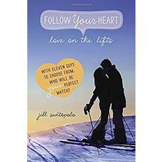 Love on the Lifts by Jill Santopolo