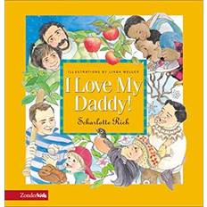 Books I Love My Daddy by Scharlotte Rich