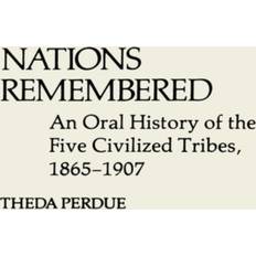 Nations Remembered Theda Perdue 9780313220975 (Indbundet)