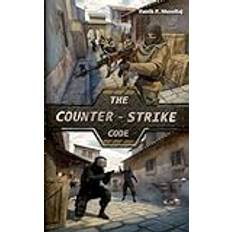 The Counter-Strike Code Patrik Musollaj 9783757820527 (Hæftet)