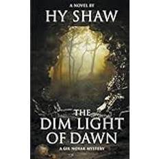 The Dim Light of Dawn (Häftad)