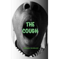 The Cough Teherah Wheeler 9781532956690 (Hæftet)