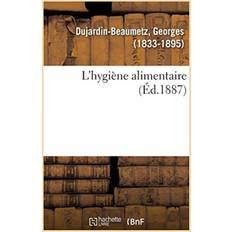 L'hygiene alimentaire Dujardin-Beaumetz-G 9782329125732 (Hæftet)