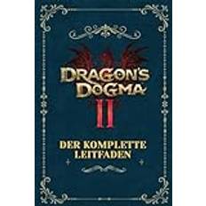 DRAGON’S DOGMA II: Der Komplette Leitfaden Paperback (Paperback, 2019)