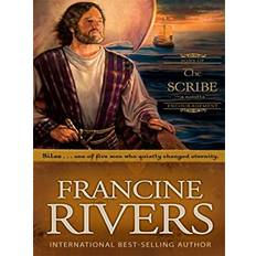 The Scribe by Francine Rivers