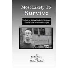 Most Likely to Survive Matthew Faulkner 9780615759739