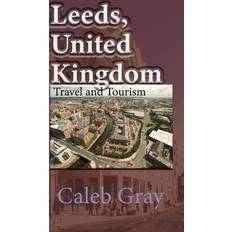 Leeds, United Kingdom Caleb Gray 9781673889796