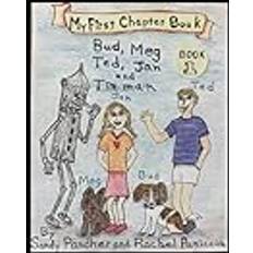 Bud, Meg, Ted, Jan and Tin man: My First Chapter Book 1 (Häftad)