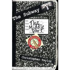 The Subway Book II The Middle Part Christopher Taylor 9781522829768 (Hæftet)