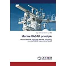 Marine RADAR principle Capt. Mehrdad Behforouzi MNI 9786204714530 (Hæftet)