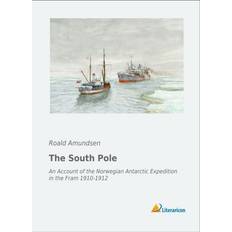 The South Pole Roald Amundsen 9783956977190 (Hæftet)