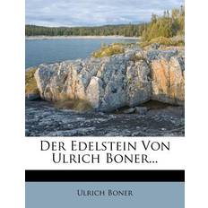 Der Edelstein Von Ulrich Boner. Ulrich Boner 9781271491247