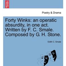 Forty Winks Edith C Smale 9781241169114