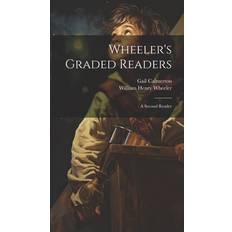 Wheeler's Graded Readers: A Second Reader (Gebunden)