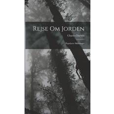 Rejse Om Jorden Charles Darwin 9781017372175 (Indbundet)