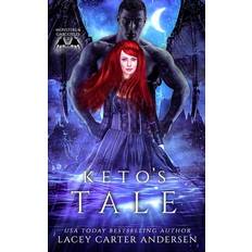 Keto's Tale Lacey Carter Andersen 9781096329275