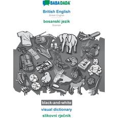 Bücher BABADADA black-and-white, British English bosanski jezik, visual dictionary slikovni rje&#269;nik Babadada Gmbh 9783751138697 (Hæftet)