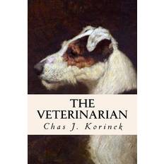 Books The Veterinarian Chas J Korinek 9781533039224