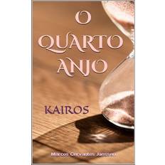 O Quarto Anjo Marcos Cervantes Janssen 9798372289314 (Hæftet)