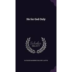 He for God Only (Hardcover, 2016)