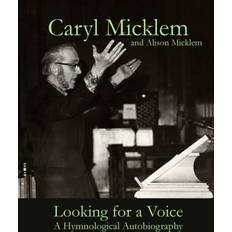 Looking for a Voice Caryl Micklem 9781326968182