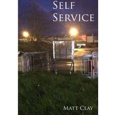 Self Service Matt Clay 9780244333157 (Hæftet)