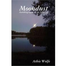 Moondust Athie Wolfe 9780983534624 (Hæftet)