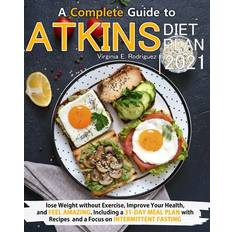 Atkins Diet Plan Virginia E Rodriguez 9798596205312 (2020)