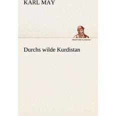 Durchs Wilde Kurdistan (Geheftet, 2012)