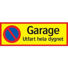 Systemtext Sign Garage Exit Round the Clock