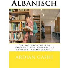 Albanian Books Albanisch Ardian Gashi 9781523698639