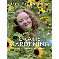 Persille ingerslev Gratis gardening - flere blomster til bestøverne (Indbundet, 2022)