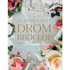 Böcker Planera ditt drömbröllop med Johanna Kajson (Inbunden, 2017)