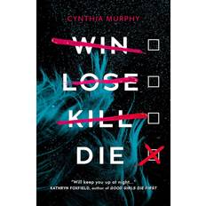 Win Lose Kill Die (Hæftet, 2022)